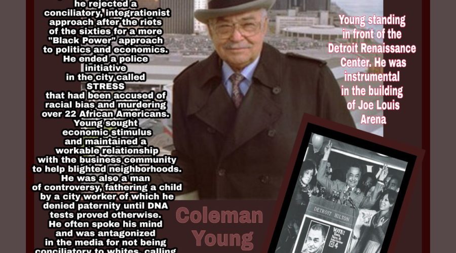 Black History Month; Coleman A. Young is a Trailblazer, Inspirational Human, American Politician and Mayor of Detroit