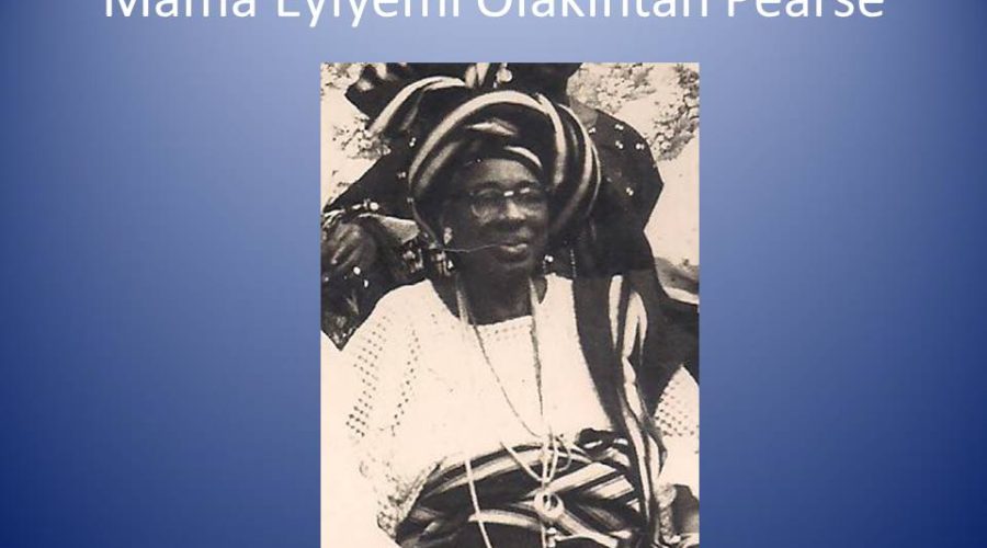 Mama Eyiyemi Olakintan Pearse Genealogy.